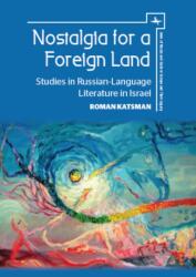 Nostalgia for a Foreign Land (ISBN: 9781618115287)