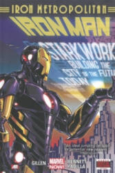 Iron Man Volume 4: Iron Metropolitan (ISBN: 9780785189428)