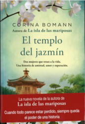 El templo del jazmín - CORINA BOMANN (ISBN: 9788416363803)