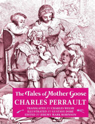 Tales of Mother Goose - CHARLES PERRAULT (ISBN: 9781861715852)
