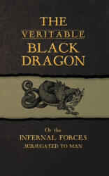 The Veritable Black Dragon - M-A Ricard (ISBN: 9782898066191)