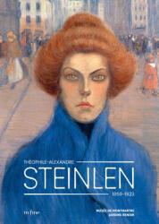 THÉOPHILE-ALEXANDRE STEINLEN - LEILA JARBOUAI, Saskia Ooms, ANNE-SOPHIE POIROT, PHILLIP DENNIS CATE (2023)