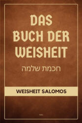 Das Buch der Weisheit - Hermann Menge (2024)