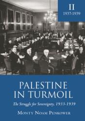 Palestine in Turmoil (ISBN: 9781618113177)