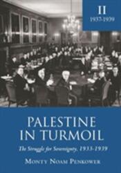 Palestine in Turmoil (ISBN: 9781618113689)