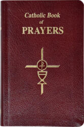 Catholic Book of Prayers-Burg Leather - Catholic Book Publishing Co, Maurus Fitzgerald (ISBN: 9780899429113)
