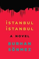 Istanbul, Istanbul (ISBN: 9781846592058)