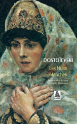 Les nuits blanches - Del castillo, Dostoïevski (ISBN: 9782868698315)