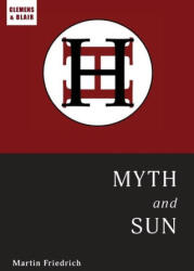 Myth and Sun - Martin Friedrich (2022)