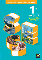 SES 1re - Ed. 2023 - Livre élève - Didier Anselm, Aurélie Manon, Nelly Sarraute-Faure, Mathieu Yven, Nicolas Olivier, Laurence Arlaud, Aurélie Blanc, Laëtitia Blanc, Eric Cassagne, Bruno Dechamps (2023)