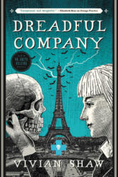 Dreadful Company - Vivian Shaw (ISBN: 9780316434638)
