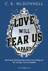 Love Will Tear Us Apart - André Mumot (ISBN: 9783847902034)