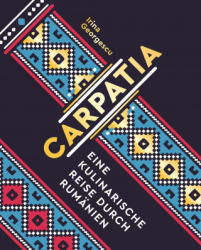 Carpatia - Irina Georgescu (ISBN: 9783747202074)