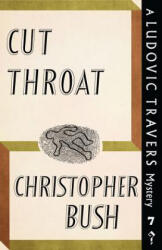Cut Throat - Christopher Bush (ISBN: 9781911579779)
