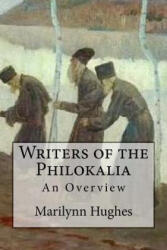 Writers of the Philokalia - Marilynn Hughes (ISBN: 9781466245327)