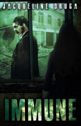 Jacqueline Druga - Immune - Jacqueline Druga (ISBN: 9781507860366)