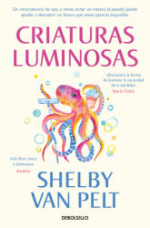 Criaturas luminosas - Shelby Van Pelt (2025)