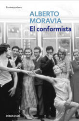 El conformista - Alberto Moravia, Enrique Ortenbach García (2005)
