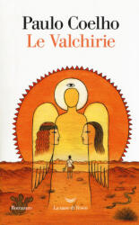 Le valchirie - Paulo Coelho, R. Desti (2018)