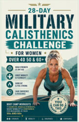 28-Day Military Calisthenics Challenge for Women Over 40 - Ethan Rowley (2026)