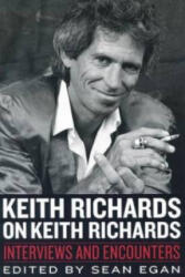 Keith Richards on Keith Richards - Sean Egan (ISBN: 9781783053568)