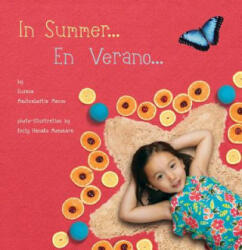 In Summer/En Verano - Emily Hanako Momohara, Susana Madinabeitia Manso (ISBN: 9781936669646)