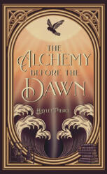 The Alchemy Before The Dawn - Hayley Pierce (ISBN: 9781068168444)