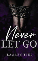 Never Let Go - Lauren Biel (2022)