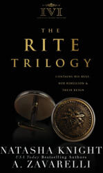 The Rite Trilogy - Natasha Knight, A. Zavarelli (2022)
