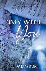 Only With You - E. Salvador (2024)