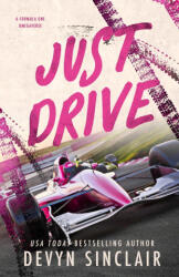 Just Drive - Devyn Sinclair (2025)