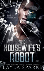 The Housewife's Robot - Layla Sparks (2025)