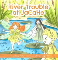 River Trouble at JaCaHe (ISBN: 9781738525225)