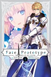 Fate/Prototype: Fragments of Sky Silver, Vol. 1 (ISBN: 9798855437126)