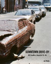 Downtown Drive-by (ISBN: 9781963814347)