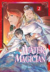 The Water Magician: Volume 2 (ISBN: 9781718343818)