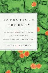 Infectious Urgency (ISBN: 9781643367002)