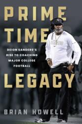 Prime Time Legacy (ISBN: 9781493093779)