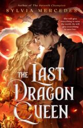 The Last Dragon Queen (ISBN: 9780593952252)