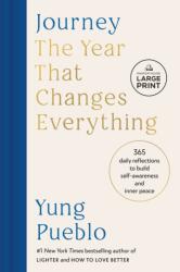 Journey: The Year That Changes Everything (ISBN: 9798217411856)