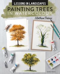 Lessons in Landscapes: Painting Trees in Watercolour (ISBN: 9781800922730)