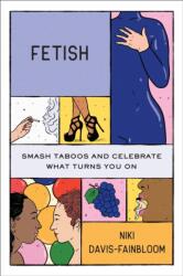 Fetish (ISBN: 9781538776285)