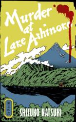 Murder at Lake Ashinoko (ISBN: 9781529997286)