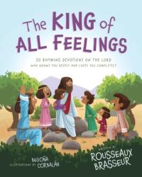 The King of All Feelings (ISBN: 9780310166917)