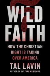 Wild Faith (ISBN: 9780306829208)