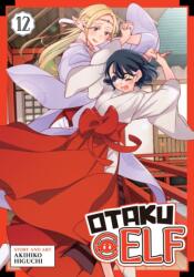 Otaku Elf Vol. 12 (ISBN: 9798898632212)