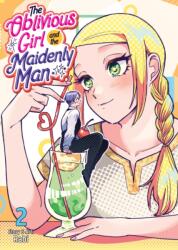 The Oblivious Girl and the Maidenly Man Vol. 2 (ISBN: 9798897658947)