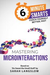 Mastering Microinteractions (ISBN: 9781788609838)