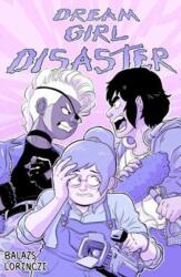 Dream Girl Disaster (ISBN: 9781603095983)