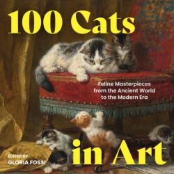 100 Cats in Art (ISBN: 9781454969051)